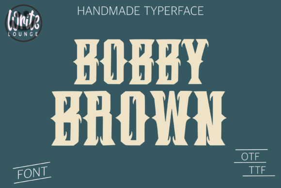 Bobby Brown Font for Vintage Branding