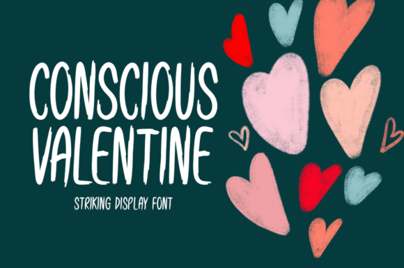 Conscious Valentine Font for Business Branding