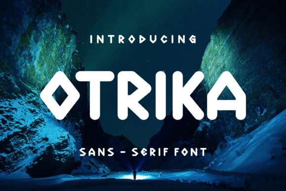 Otrika: A Font for Trendy Branding