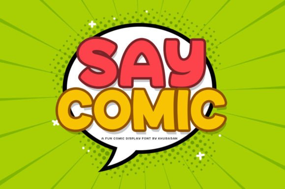 Say Comic Font for Business Branding