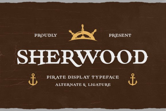 Sherwood Font for Bold Campaigns