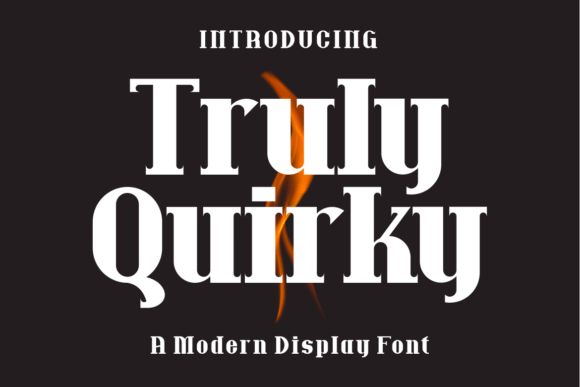 Truly Quirky Font for Business Branding