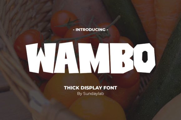 Wambo: Bold Font for Impactful Campaigns